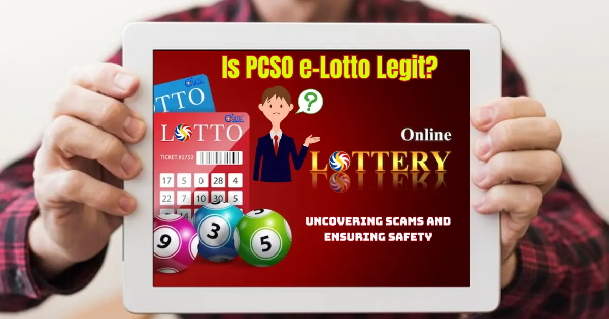 Is PCSO e-Lotto Legit?